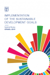 Implementation of the Sustainable Development Goals: National Review Israel 2019 - United Nations